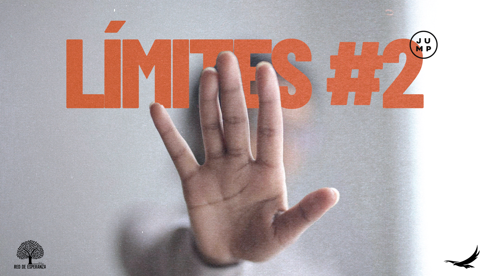LÍMITES 2 – HAY ESPERANZA